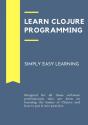 Learn Clojure Programming - Preview