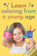 Learn Coloring From A Young Age