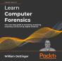 Learn Computer Forensics - Preview