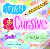 Learn Cursive With Bearific  A Book For