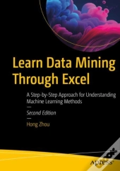 Learn Data Mining Through Excel