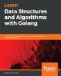 Learn Data Structures And Algorithms With Golang - Preview