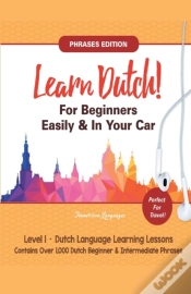 Capa do artigo Learn Dutch For Beginners Easily! Phrases Edition!  Contains Over 1000 Dutch Beginner & Intermediate Phrases