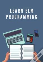 Learn Elm Programming