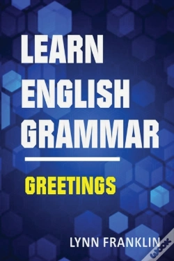 Capa do artigo Learn English Grammar Greetings (Easy Learning Guide)