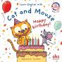Learn English With Cat And Mouse : Happy Birthday - Preview