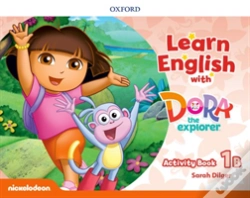 Capa do artigo Learn English With Dora The Explorer: Level 1: Activity Book B