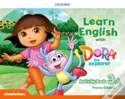 Capa do artigo Learn English With Dora The Explorer: Level 3: Activity Book A