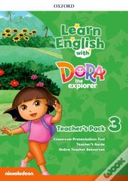 Learn English With Dora The Explorer: Level 3: Teacher'S Pack