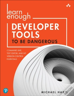 Capa do artigo Learn Enough Developer Tools To Be Dangerous