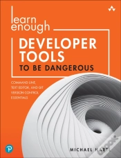 Capa do artigo Learn Enough Developer Tools To Be Dangerous