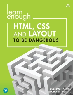 Capa do artigo Learn Enough Html, Css And Layout To Be Dangerous