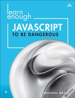 Capa do artigo Learn Enough Javascript To Be Dangerous