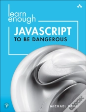 Capa do artigo Learn Enough Javascript To Be Dangerous