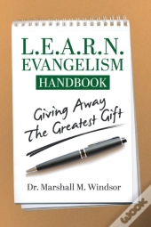 L.E.A.R.N. Evangelism Handbook