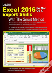 Learn Excel 2016 Expert Skills For Mac Os X With The Smart Method