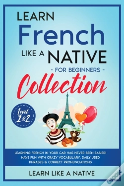 Capa do artigo Learn French Like A Native For Beginners Collection - Level 1 & 2
