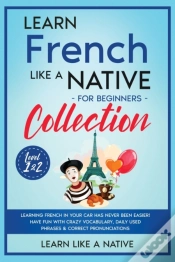 Capa do artigo Learn French Like A Native For Beginners Collection - Level 1 &Amp; 2