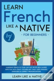 Capa do artigo Learn French Like A Native For Beginners - Level 1