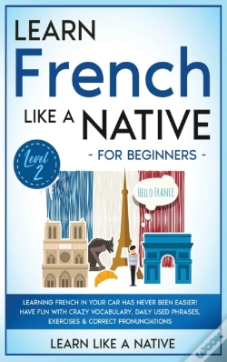 Capa do artigo Learn French Like A Native For Beginners - Level 2