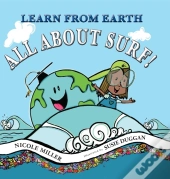 Learn From Earth All About Surf