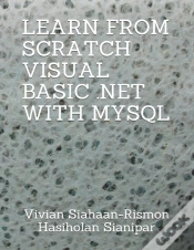 Capa do artigo Learn From Scratch Visual Basic .Net  With Mysql