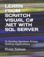 Learn From Scratch Visual C# .Net With Sql Server - Preview