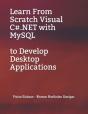 Learn From Scratch Visual C#.Net With Mysql To Develop Desktop Applications - Preview