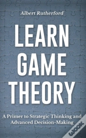 Learn Game Theory