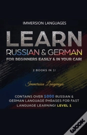 Capa do artigo Learn German &Amp; Russian For Beginners Easily &Amp; In Your Car - Phrases Edition. Contains Over 500 German &Amp; Russian Phrases