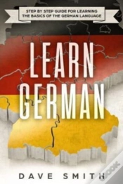 Capa do artigo Learn German: Step By Step Guide For Lea