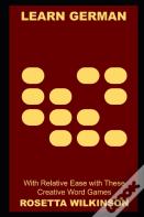 Learn German With Relative Ease With These Creative Word Games
