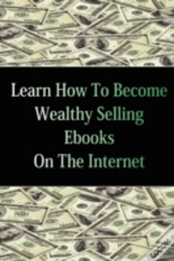 Capa do artigo Learn How To Become Wealthy Selling Eboo