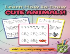 Learn How To Draw Cute Animals!