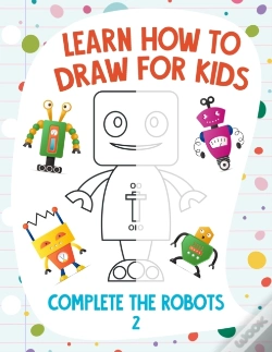 Capa do artigo Learn How To Draw For Kids - Complete The Robots 2