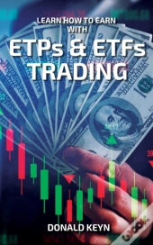 Learn How To Earn With Etps   Etfs Tradi