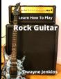 Learn How To Play Rock Guitar - Preview