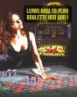 Learn How To Play Roulette And Win! Succ - Preview
