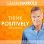 Learn How To Think Positively - Preview