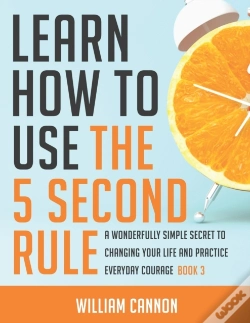 Capa do artigo Learn How To Use The 5 Second Rule