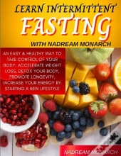 Learn Intermittent Fasting With Nadream Monarch
