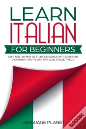 Capa do artigo Learn Italian For Beginners: Fast And Fu