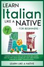 Learn Italian Like A Native For Beginners - Level 2 - Preview