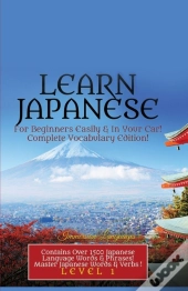 Learn Japanese For Beginners Easily & In Your Car! Vocabulary Edition!