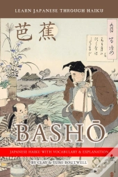 Learn Japanese Through Haiku: Basho
