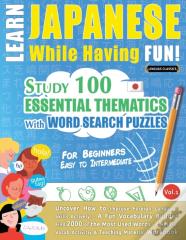 Learn Japanese While Having Fun! - For Beginners