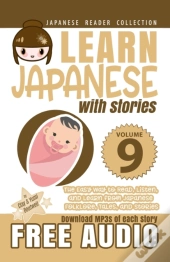 Learn Japanese With Stories Volume 9