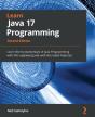 Learn Java 17 Programming - Preview