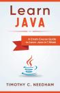 Learn Java: A Crash Course Guide To Lear - Preview