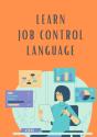 Learn Jcl (Job Control Language) - Preview